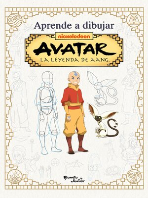 cover image of Avatar. La leyenda de Aang. Aprende a dibujar Avatar